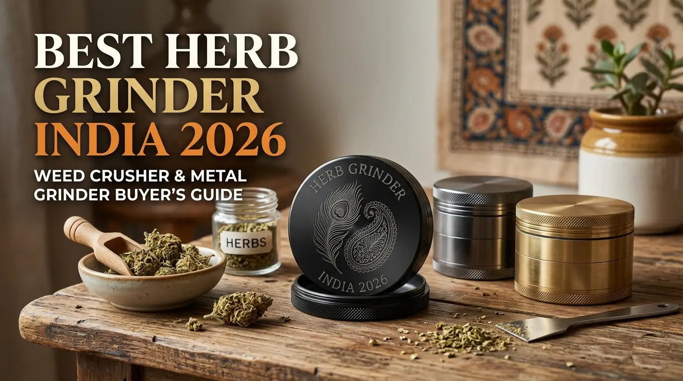 Best Herb Grinder India 2026: Weed Crusher & Metal Grinder Buyer's Guide